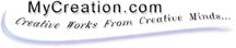 MyCreation.com - Creative Works From Creative Minds